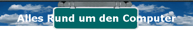  Alles Rund um den Computer 
